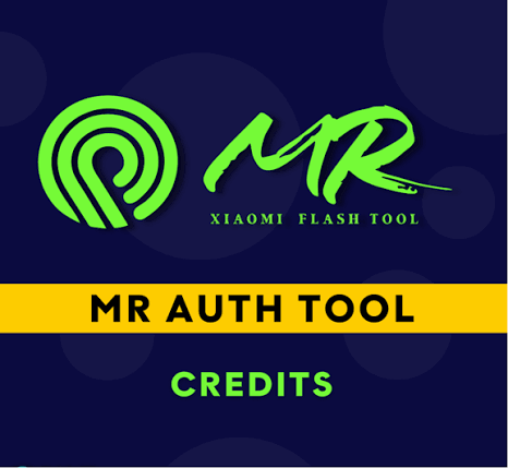 MR AUTH Tool Credits For All (FRP - EDL - FLASH)