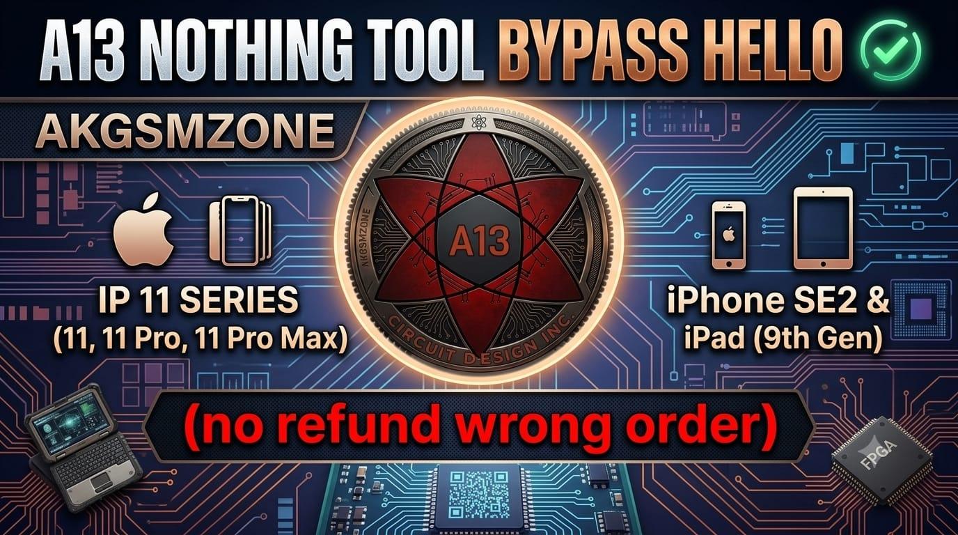 A13 Nothing Tool Bypass Hello  [ IP 11 11 Pro 11 Pro Max SE2 9th ] ✅️   No Refund Wrong Order