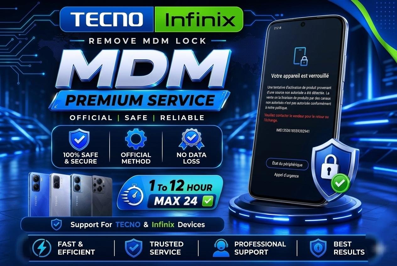 TECNO / INFINIX MDM  [ Premium Service 🔥]  1 To 6 Hour Max 24  ✅️