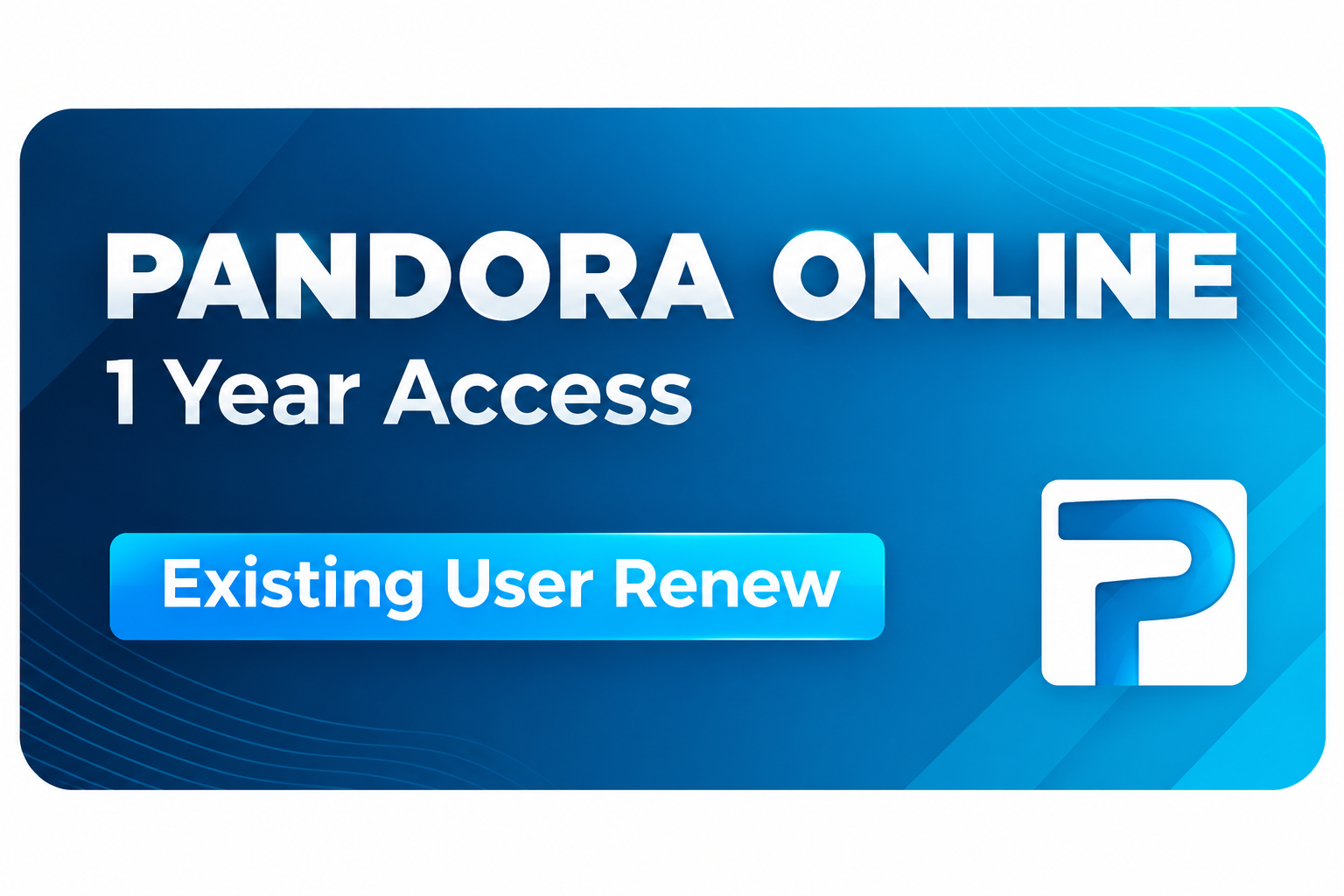 Pandora  Digital 1Year [Existing User] Renwal